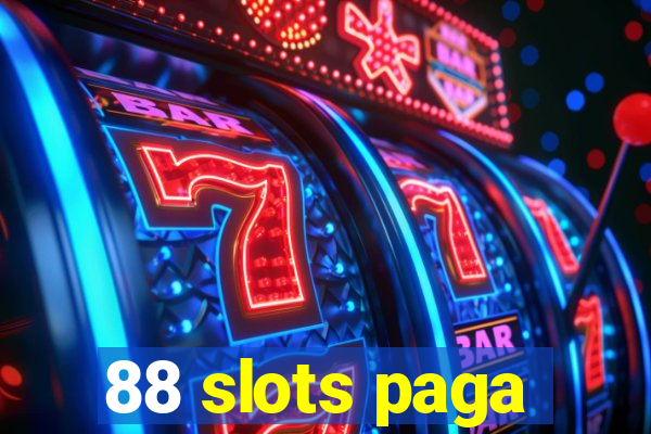 88 slots paga